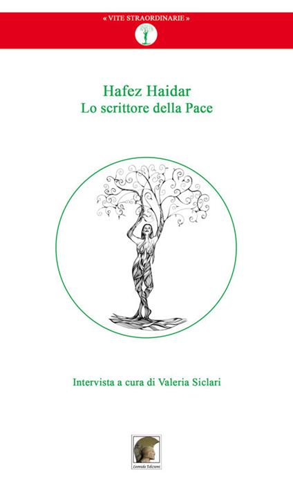 Hafez Haidar. Lo scrittore della pace - Valeria Siclari,Hafez Haidar - copertina