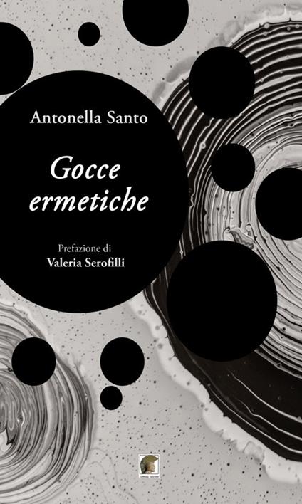 Gocce ermetiche - Antonella Santo - copertina
