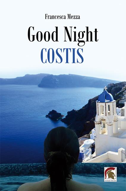 Good night, Costis - Francesca Mezza - copertina