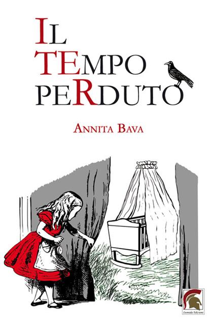 Il tempo perduto - Annita Bava - copertina