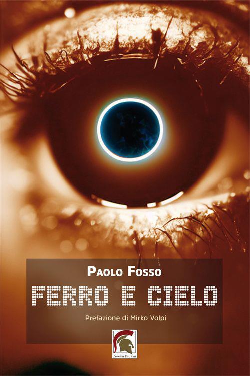 Ferro e cielo - Paolo Fosso - copertina