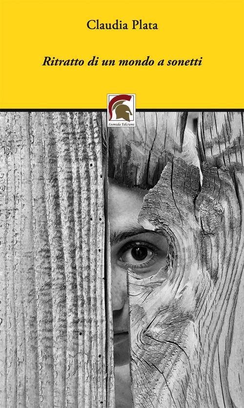 Ritratto di un mondo a sonetti - Claudia Plata - copertina