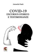 Covid-19. Excursus storico e testimonianze