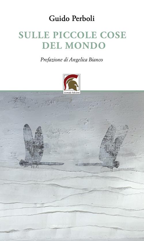 Sulle piccole cose del mondo - Guido Perboli - copertina