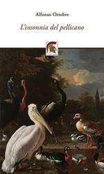 L'insonnia del pellicano