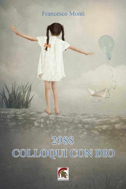 2988. Colloqui con Dio - Francesco Monti - copertina