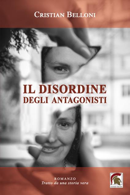 Il disordine degli antagonisti - Cristian Belloni - copertina