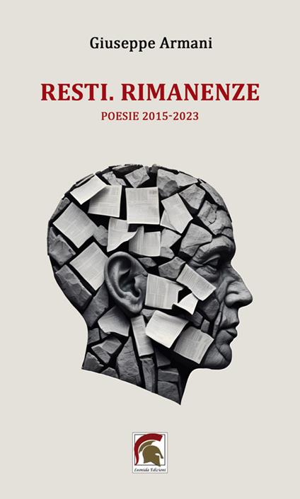 Resti. Rimanenze. (Poesie 2015-2023) - Giuseppe Armani - copertina