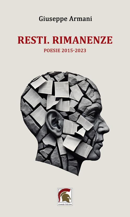 Resti. Rimanenze. (Poesie 2015-2023) - Giuseppe Armani - copertina