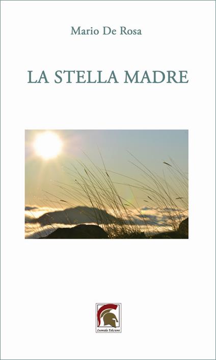 La stella madre - Mario De Rosa - copertina