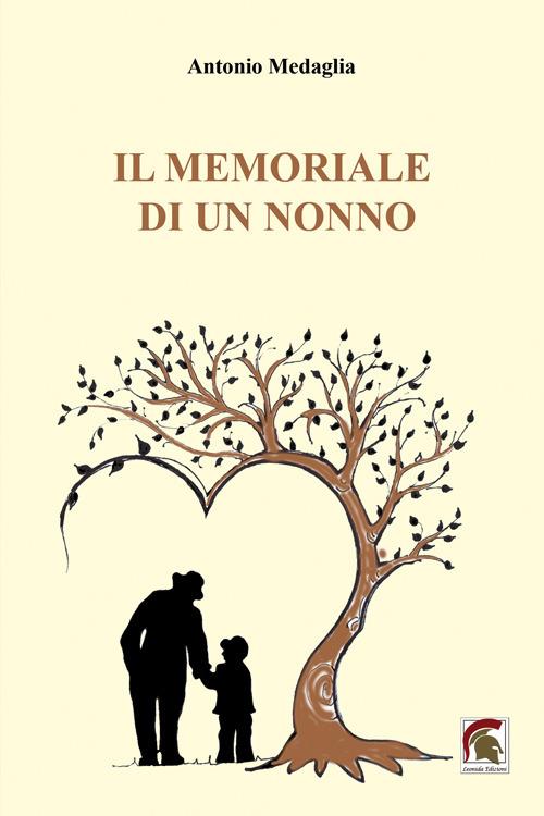 Il memoriale di un nonno - Antonio Medaglia - copertina