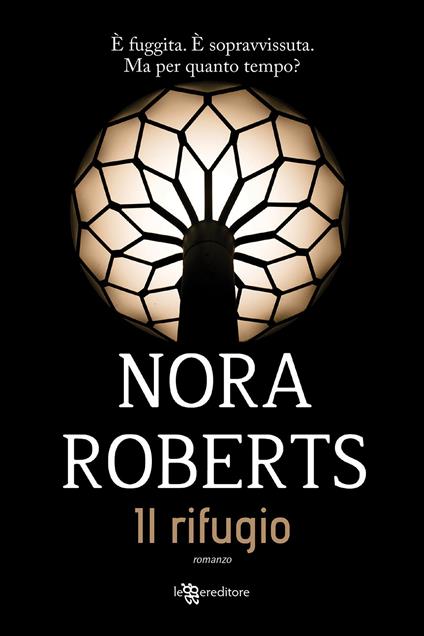 Il rifugio - Nora Roberts - copertina