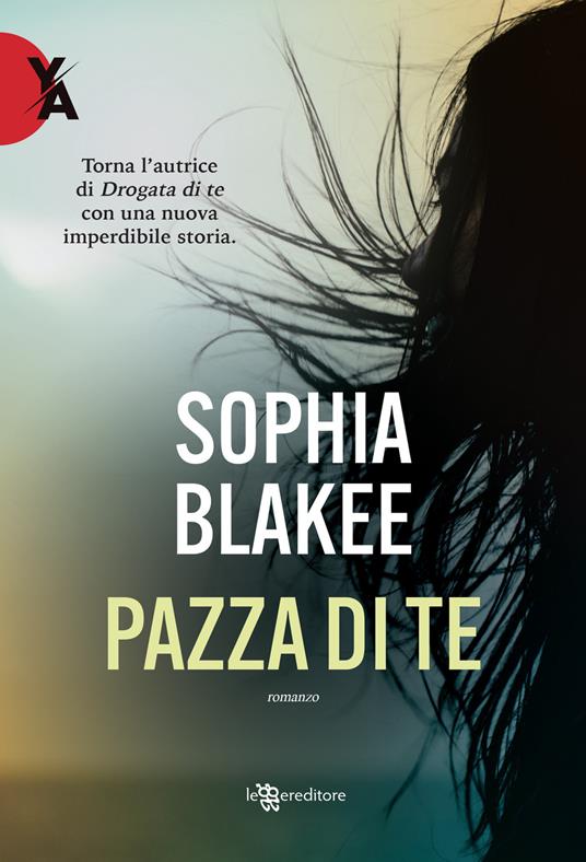 Pazza di te - Sophia Blakee - copertina