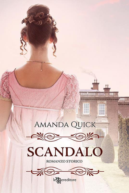 Scandalo - Amanda Quick - copertina