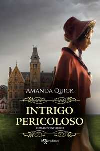 Libro Intrigo pericoloso Amanda Quick