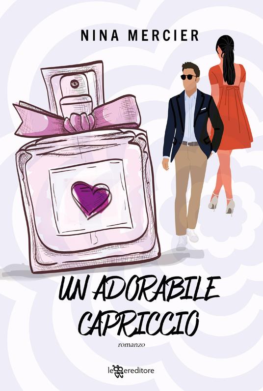 Un adorabile capriccio - Nina Mercier - copertina
