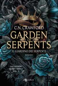 Garden Of Serpents. Il Giardino Dei Serpenti. The Demon Queen Trials. Vol. 3-image