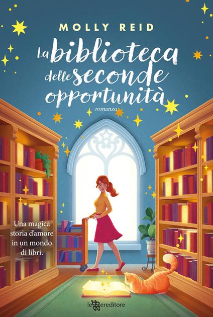 La biblioteca delle seconde opportunità - Molly Reid - copertina