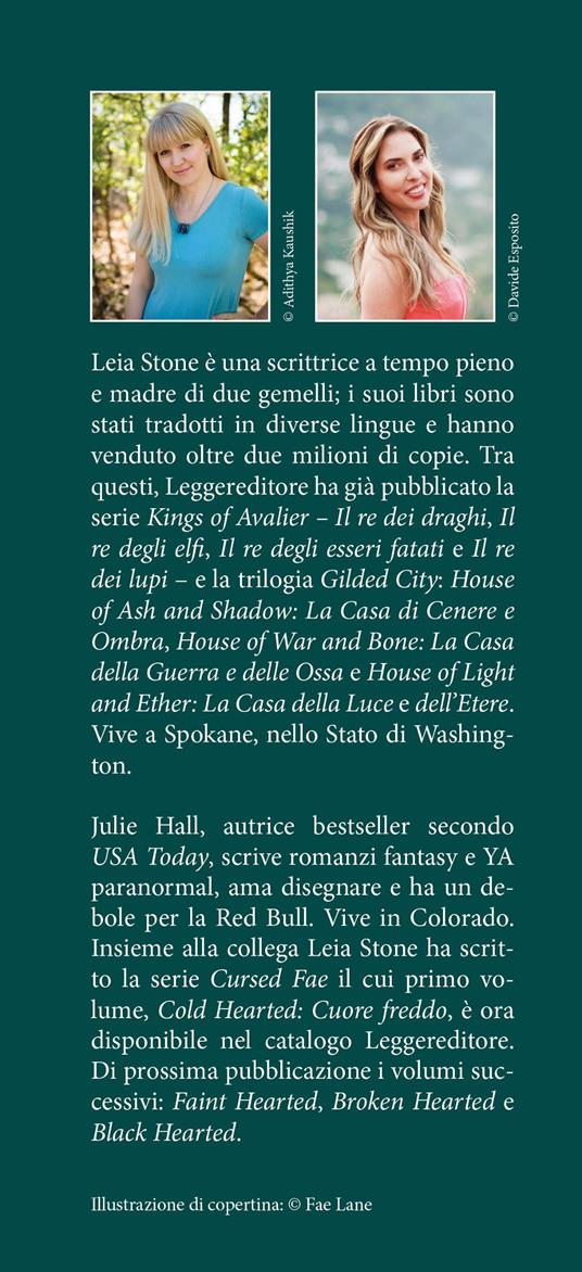Cold hearted. Cuore freddo. Cursed fae. Con Segnalibro. Vol. 1 - Leia Stone,Julie Hall - 4