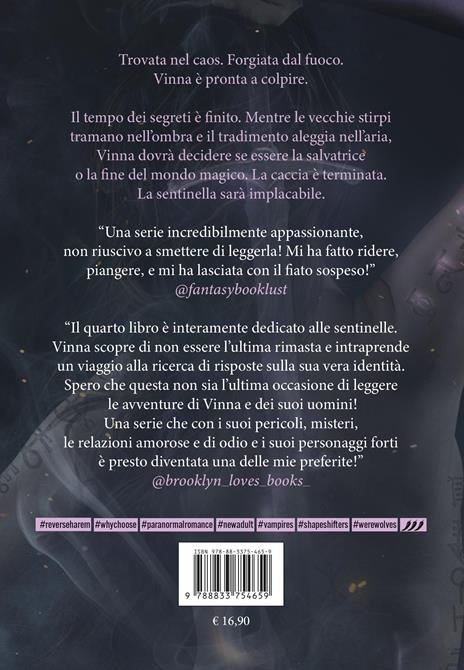 Found and forged. Trovata e forgiata. The Lost Sentinel. Vol. 4 - Ivy Asher - 4