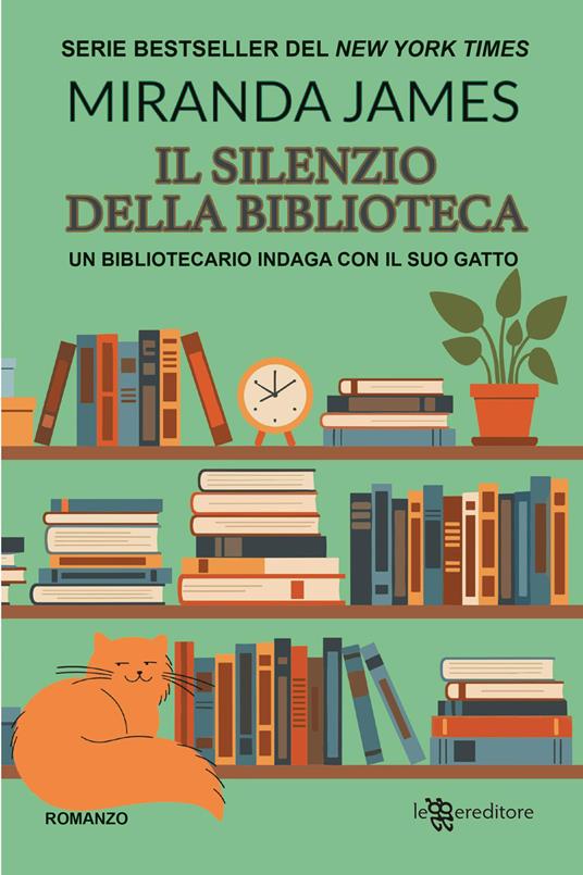 Il silenzio della biblioteca - James Miranda - copertina