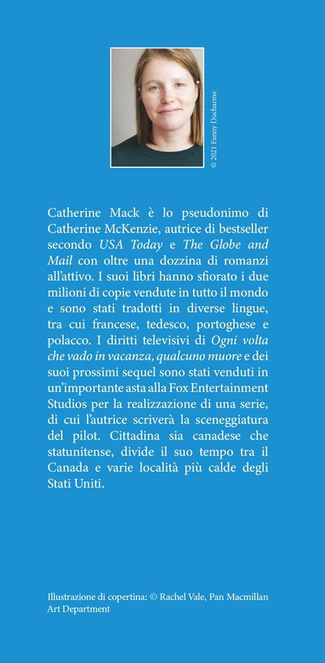 Ogni volta che vado in vacanza, qualcuno muore - Catherine Mack - 3