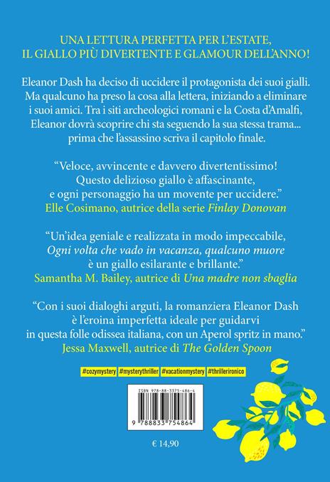 Ogni volta che vado in vacanza, qualcuno muore - Catherine Mack - 4