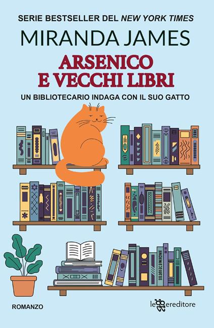 Arsenico e vecchi libri - James Miranda - copertina