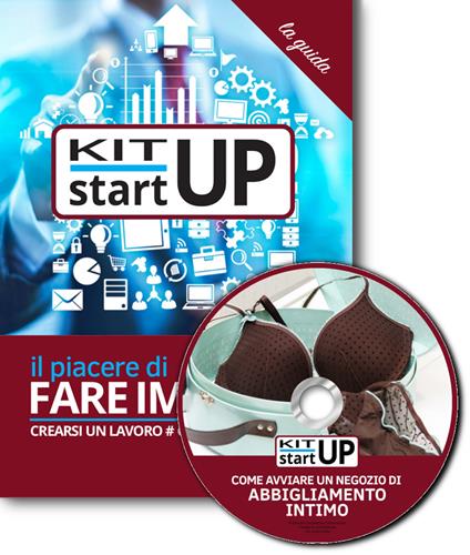 Come avviare un negozio di abbigliamento intimo. Con aggiornamento 2018. Con CD-ROM - copertina