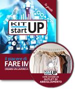 Come avviare un outlet di abbigliamento, calzature e accessori. Con aggiornamento 2018. Con CD-ROM