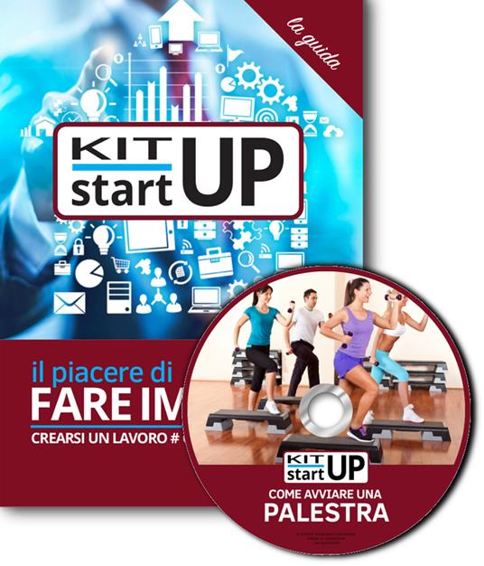 Come avviare una palestra. Con aggiornamento 2018. Con CD-ROM - copertina