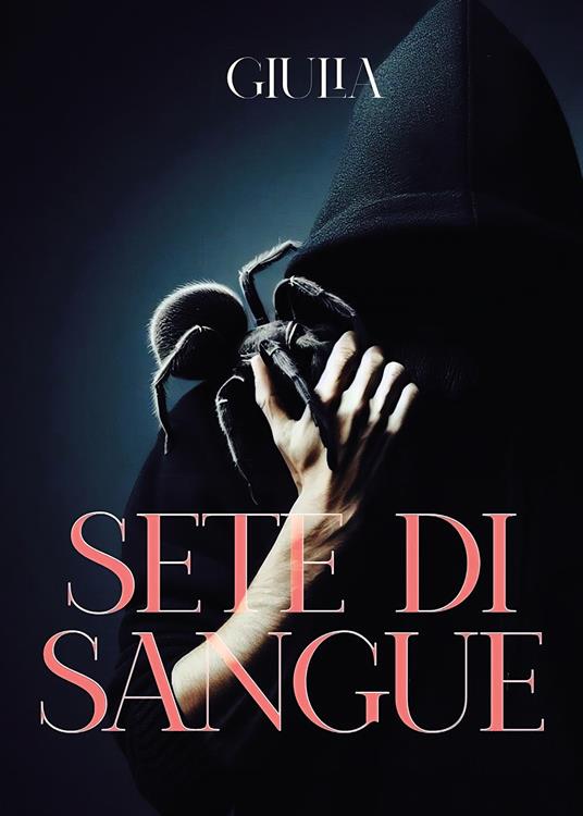 Sete di sangue - Giulia - copertina