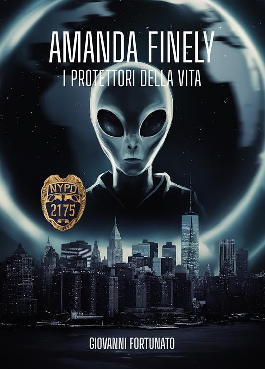Amanda Finely. I protettori della vita - Giovanni Fortunato - copertina