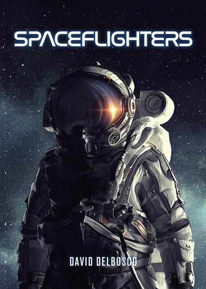 Spaceflighters - David Delbosco - copertina