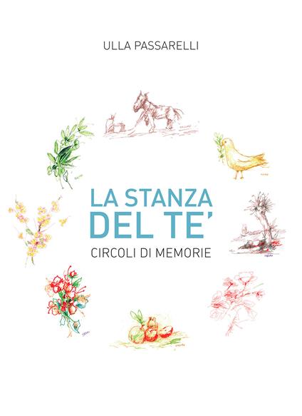 La stanza del tè. Circoli di memorie - Ulla Passarelli - copertina