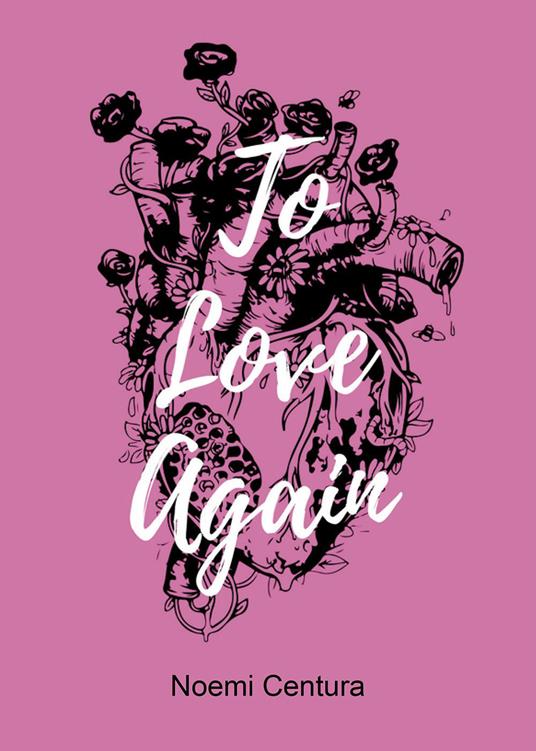 To Love Again - Noemi Centura - copertina
