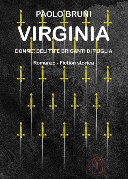 Virginia. Donne, delitti e briganti di Puglia - Paolo Bruni - copertina