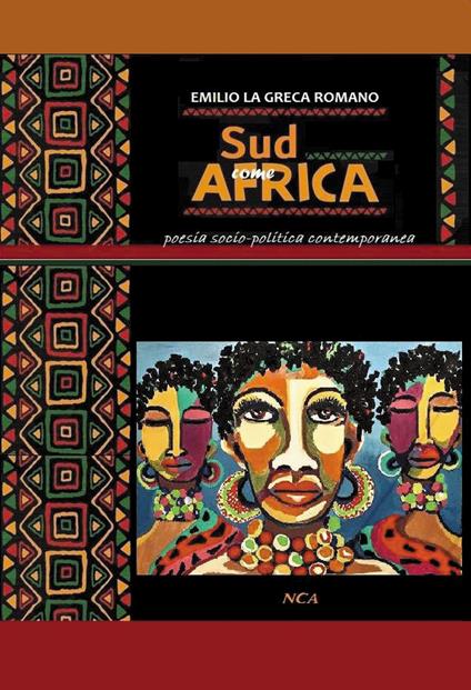 Sud come Africa. Poesia socio-politica contemporanea - Emilio La Greca Romano - copertina