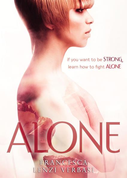 Alone - Francesca Lenzi Verbasi - copertina