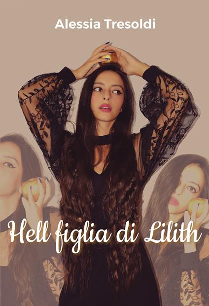 Hell figlia di Lilith - Alessia Tresoldi - copertina