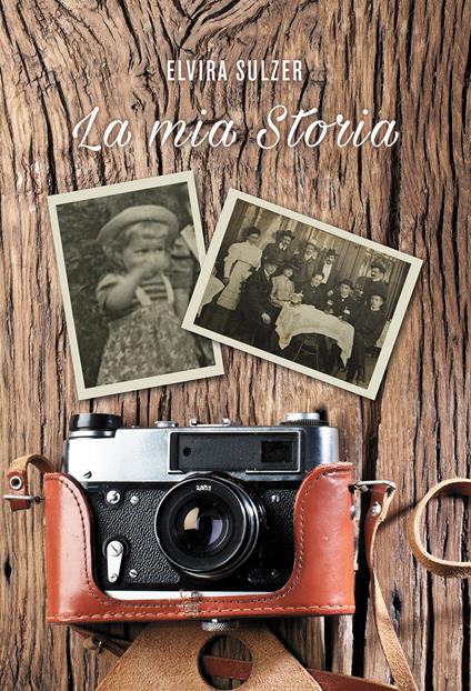 La mia storia - Elvira Sulzer - copertina