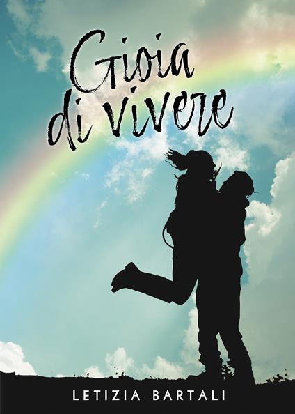 Gioia di vivere - Letizia Bartali - copertina