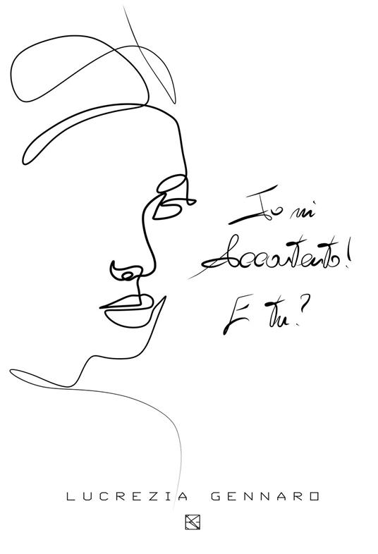 Io mi accontento! E tu? - Lucrezia Gennaro - copertina