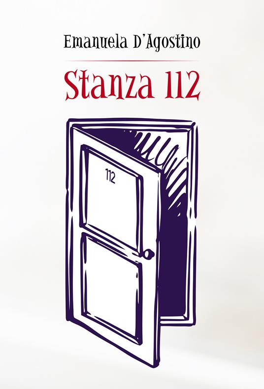 Stanza 112 - Emanuela D'Agostino - copertina