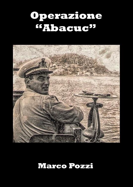 Operazione «Abacuc» - Marco Pozzi - copertina