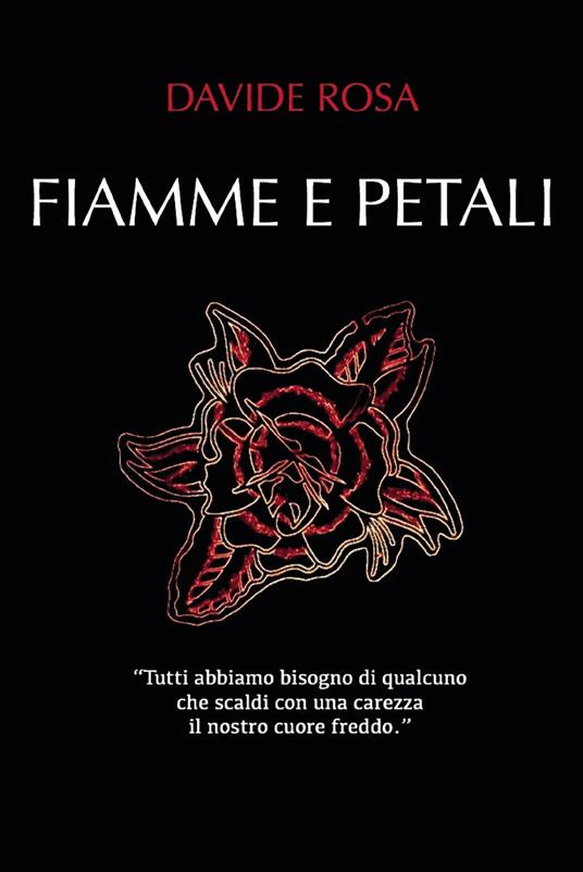 Fiamme e petali - Davide Rosa - copertina