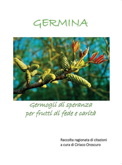 Germina. Germogli di speranza per frutti di fede e carità - copertina
