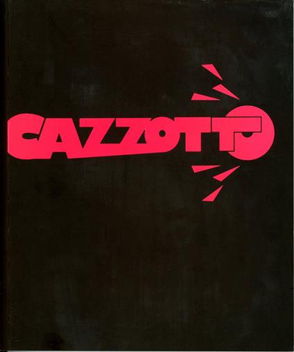 Cazzotto. Interventi d'arte nel centro di Perugia - copertina