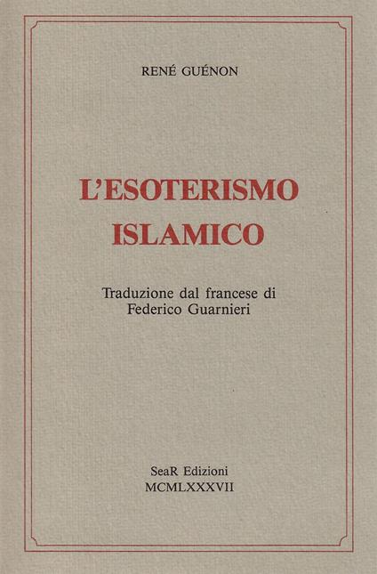 L'esoterismo islamico - René Guénon - copertina
