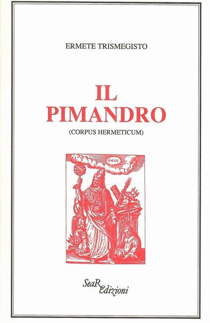 Il pimandro (Corpus hermeticum) - Ermete Trismegisto - copertina